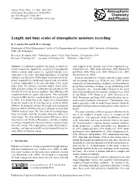 Length and Time Scales of Atmospheric Moisture Recycling