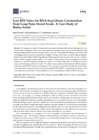 Low RIN Value for RNA-Seq Library Construction from Long-Term Stored Seeds: a Case Study of Barley Seeds