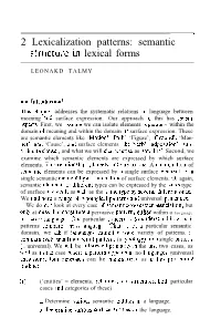 2 Lexicalization Patterns: Semantic Structure in Lexical Forms