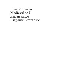 Brief Forms in Medieval and Renaissance Hispanic Literature