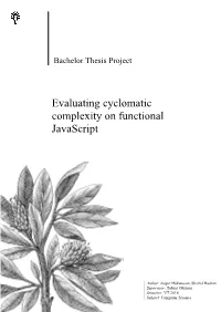 Evaluating Cyclomatic Complexity on Functional Javascript