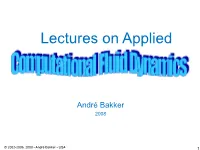 Lectures on Applied Computational Fluid Dynamics