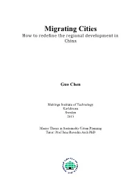 Migrating Cities How to Redefine the Regional Development in China