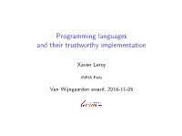 Programming Languages and Their Trustworthy Implementation