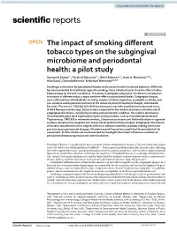 The Impact of Smoking Different Tobacco Types on The