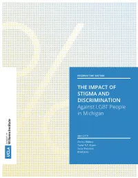 THE IMPACT of STIGMA and DISCRIMINATION Against LGBT People in Michigan