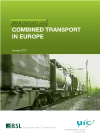 2016 Report on Combined Transport in Europe ISBN 978-2-7461-2580-3