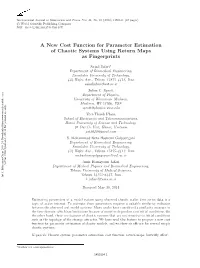 A New Cost Function for Parameter Estimation of Chaotic Systems Using Return Maps As Fingerprints