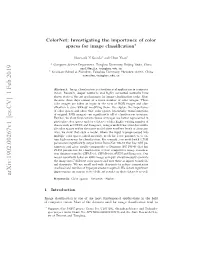 Arxiv:1902.00267V1 [Cs.CV] 1 Feb 2019 Fcmue Iin Oto H Aaesue O Mg Classiﬁcat Image Th for in Used Applications Datasets Fundamental the Most of the Most Vision