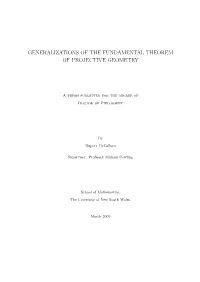 Generalisations of the Fundamental Theorem of Projective