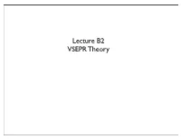 Lecture B2 VSEPR Theory Covalent Bond Theories