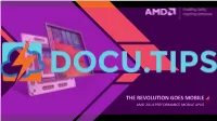 The Revolution Goes Mobile Amd 2014 Performance Mobile Apus Category Creator, Performance Leader