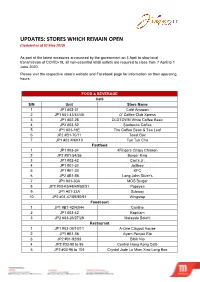UPDATES: STORES WHICH REMAIN OPEN (Updated As of 03 May 2020)