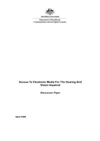Access to Electronic Media for the Hearing and Vision Impaired