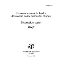 Human Resources for Health: Developing Policy Options for Change