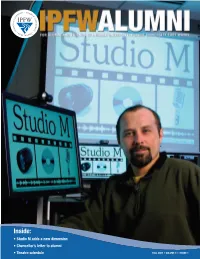 Inside: • Studio M Adds a New Dimension • Chancellor’S Letter to Alumni