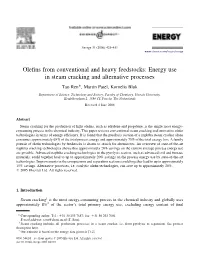 Olefins from Conventional and Heavy Feedstocks: Energy Use in Steam Cracking and Alternative Processes