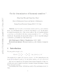 1 Nov 2017 on the Denominators of Harmonic Numbers