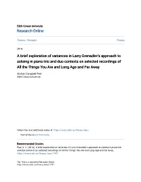 A Brief Exploration of Variances in Larry Grenadier's Approach To