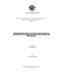 Experimental Study of Cavitation and Flow Instabilities in Space Rocket Turbopumps and Hydrofoils