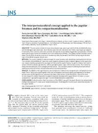 The Interperiosteodural Concept Applied to the Jugular Foramen and Its Compartmentalization