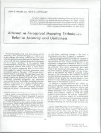 Alternative Perceptual Mapping Techniques: Relative Accuracy and Usefulness