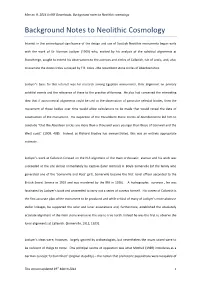 Background Notes to Neolithic Cosmology