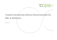 Trusted Connectivity Alliance Recommended 5G SIM: a Definition