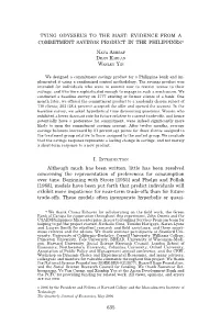 Tying Odysseus to the Mast: Evidence from a Commitment Savings Product in the Philippines*
