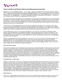 Yahoo! and Microsoft Bridge Global Instant Messaging Communities