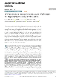 Immunological Considerations and Challenges for Regenerative Cellular