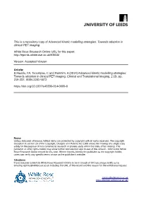 Advanced Kinetic Modelling Strategies: Towards Adoption in Clinical PET Imaging