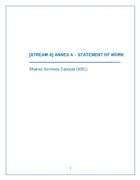 ANNEX a – STATEMENT of WORK Shared Services Canada (SSC)
