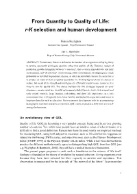 R-K Selection and Human Development