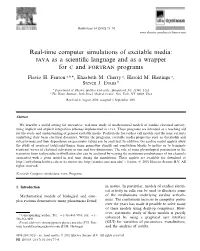 Real-Time Computer Simulations of Excitable Media: JAVA As a Scientiﬁc Language and As a Wrapper for C and FORTRAN Programs