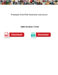 Freshpark-Grind-Rail-Assembly-Instructions.Pdf