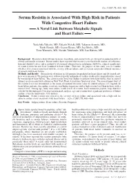 Serum Resistin Is Associated with High Risk in Patients with Congestive Heart Failure a Novel Link Between Metabolic Signals and Heart Failure