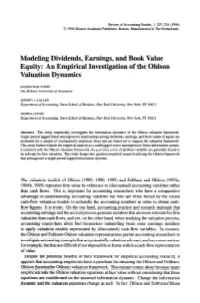 Modeling Dividends, Earnings, and Book Value Equity: an Empirical Investigation of the Ohlson Valuation Dynamics