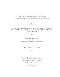 Perfect Numbers and Perfect Polynomials: Motivating Concepts from Kindergarten to College