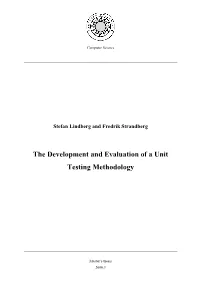 The Development and Evaluation of a Unit Testing Methodology