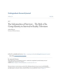 The Sabermetrics of Survivor – the Role of In-Group Identity to Survival in Reality Television Andrew Hanson