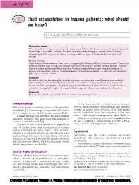 Fluid Resuscitation in Trauma Patients: What Should We Know?