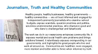 Journalism, Truth and Healthy Communities