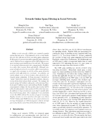 Towards Online Spam Filtering in Social Networks