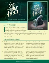 By Katherine Applegate Discussion GUIDE