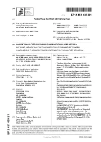 European Patent Office of Opposition to That Patent, in Accordance with the Implementing Regulations