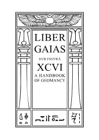 Liber Gaias — a Handbook of Geomancy