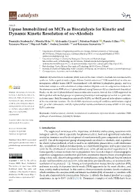 Lipase Immobilized on Mcfs As Biocatalysts for Kinetic and Dynamic Kinetic Resolution of Sec-Alcohols