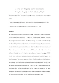A Novel Zero-Frequency Seismic Metamaterial
