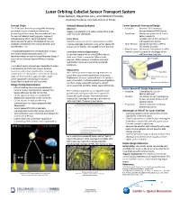 Lunar Orbiting Cubesat Sensor Transport System Mike Seibert, Alejandro Levi, and Mitchell Paradis Graduate Students, Colorado School of Mines